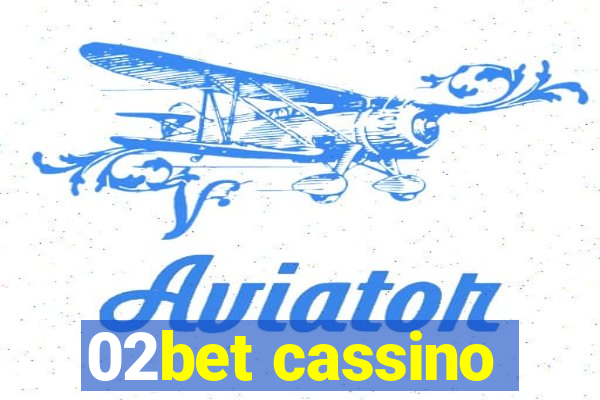 02bet cassino