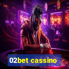 02bet cassino