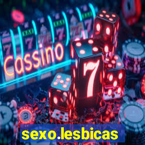 sexo.lesbicas