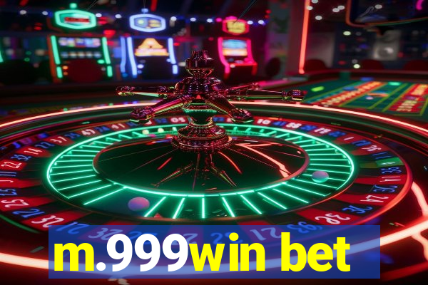 m.999win bet