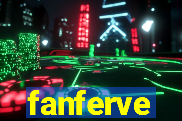 fanferve