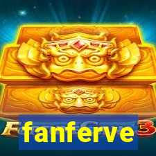 fanferve