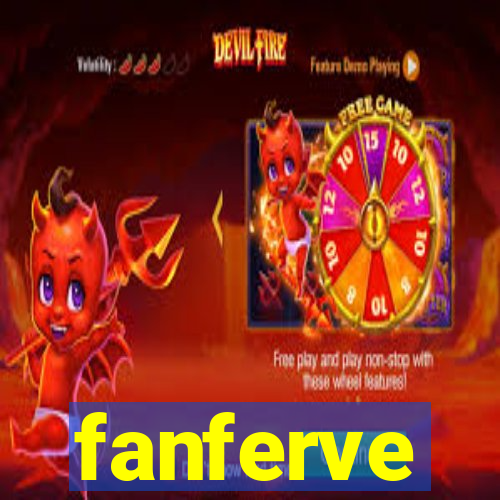 fanferve