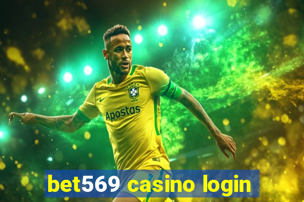 bet569 casino login