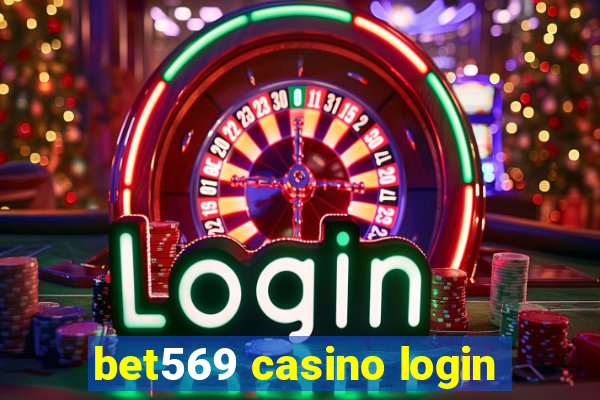 bet569 casino login