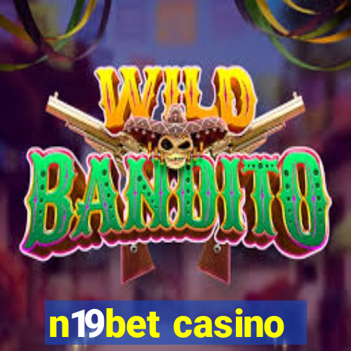 n19bet casino