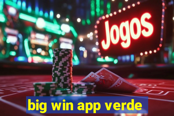 big win app verde