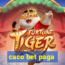 caco bet paga