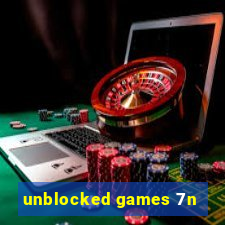 unblocked games 7n