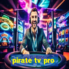 pirate tv pro