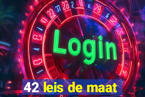 42 leis de maat