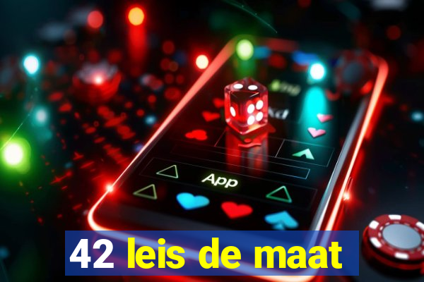 42 leis de maat