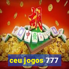 ceu jogos 777