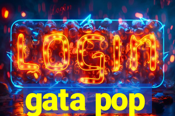 gata pop