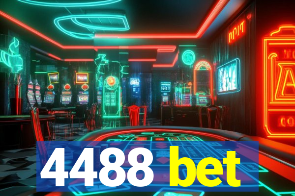 4488 bet