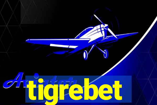 tigrebet