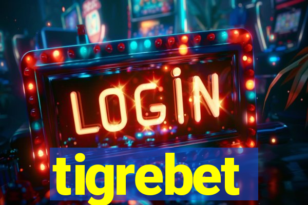 tigrebet