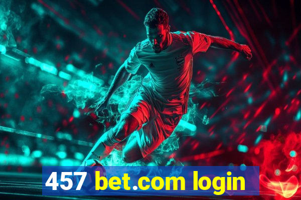 457 bet.com login