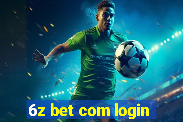 6z bet com login