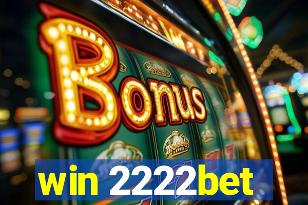 win 2222bet