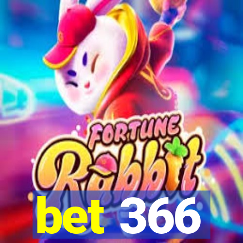 bet 366