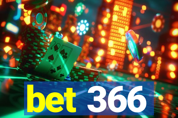 bet 366