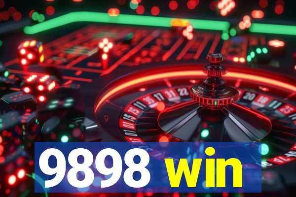 9898 win