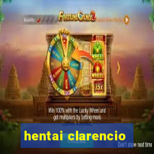 hentai clarencio