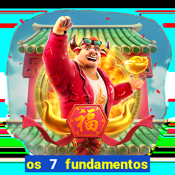 os 7 fundamentos da umbanda