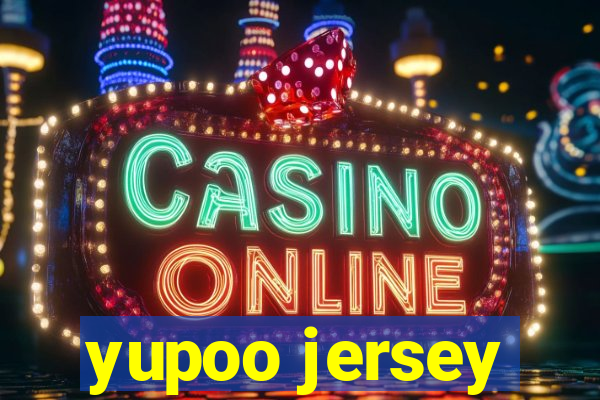 yupoo jersey