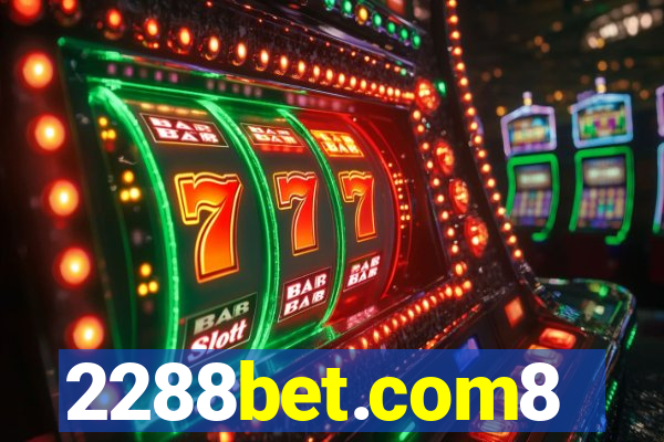 2288bet.com8