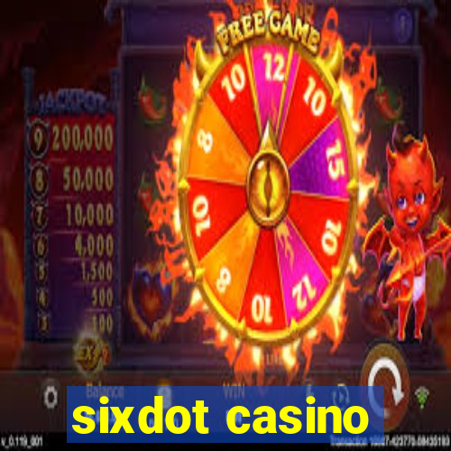 sixdot casino