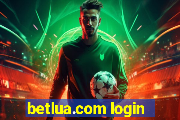 betlua.com login