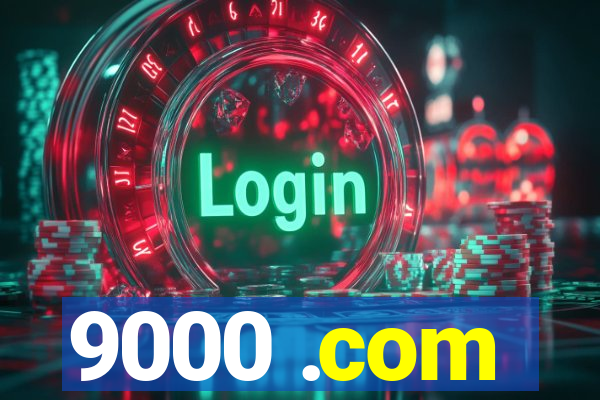 9000 .com