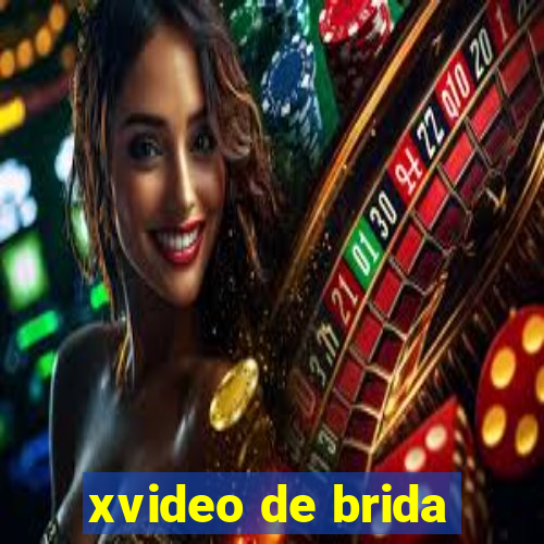 xvideo de brida