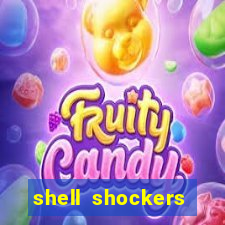 shell shockers crazy games