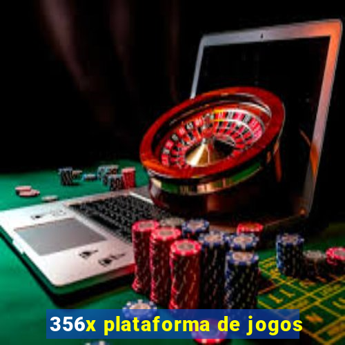 356x plataforma de jogos