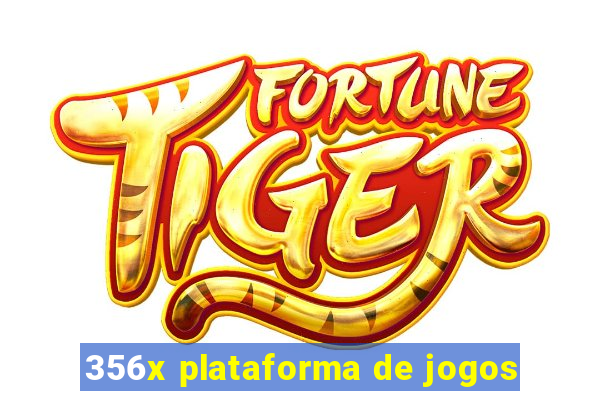 356x plataforma de jogos