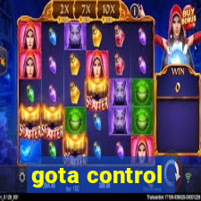 gota control