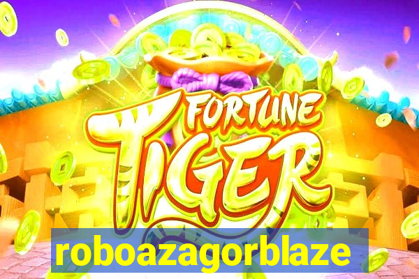 roboazagorblaze