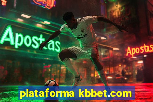 plataforma kbbet.com