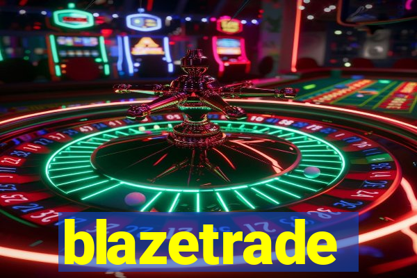 blazetrade