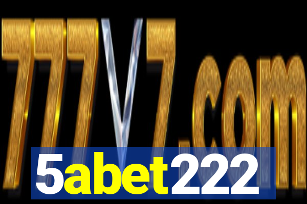 5abet222