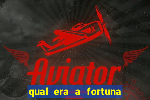 qual era a fortuna de paulinha abelha