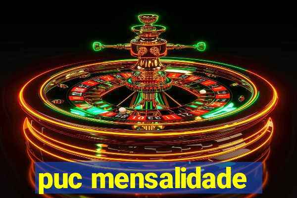 puc mensalidade