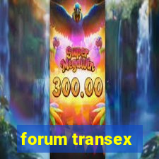 forum transex