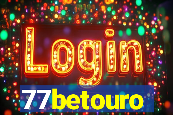 77betouro