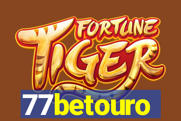 77betouro