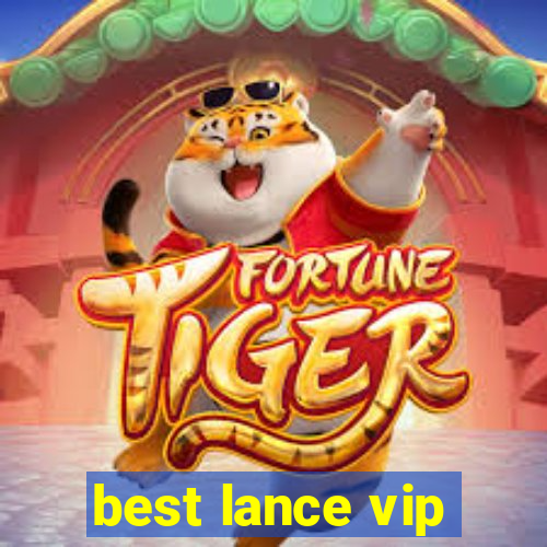 best lance vip