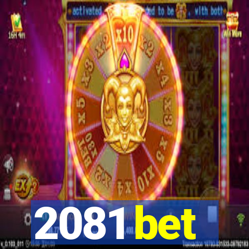 2081 bet